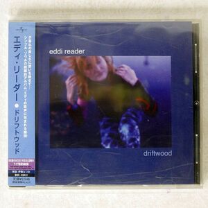 EDDI READER/DRIFTWOOD/UNIVERSAL UICE1020 CD □