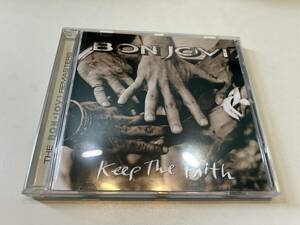 Bon Jovi/Keep the Faith　リマスター輸入盤CD ボン・ジョヴィ