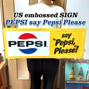 ブリキ看板 エンボスメタルサイン PEPSI say Pepsi Please おしゃれ アメリカン ペプシ コーラ ロゴ プレート イエロー 壁飾り かわいい