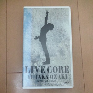 LIVE CORE YUTAKA OZAKI IN TOKYO DOME 　尾崎豊　VHSビデオテープ