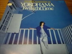 レア見本盤EP盤　角松敏生　YOKOHAMA Twilight Time 　　RHS-520