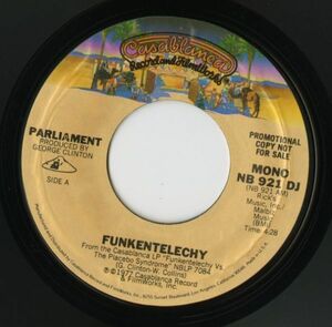 【ソウル 7インチ】Parliament - Funkentelechy [Casablanca NB 921 DJ]