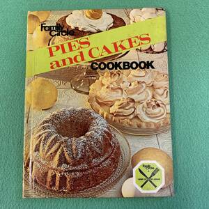 70年代【Family Circle PIES AND CAKES Cookbook】洋書★料理本・レシピ・クックブック★アメリカ　ヴィンテージ★ハードカバー