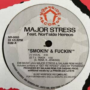 ■ MAJOR STRESS / SMOKIN