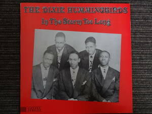 The Dixie Hummingbirds　　In The Storm Too Long　　their earliest recordings　Gospel Jubilee RF1405ゴスペル/GOSPEL