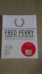 FRED PERRY フレッドペリー SUMMER 2011　コレクションブック 加瀬亮 平子理沙 長澤まさみ