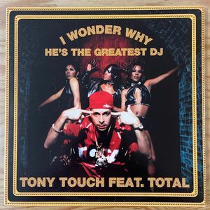 トニータッチ /TONY TOUCH / WONDER WHY /feat.TOTAL /レコード/中古/DJ/CLUB/