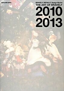 ＢＲＡＶＥＬＹ　ＤＥＦＡＵＬＴ　Ｄｅｓｉｇｎ　Ｗｏｒｋｓ　ＴＨＥ　ＡＲＴ　ＯＦ　ＢＲＡＶＥＬＹ　２０１０‐２０１３／スクウェア・エ