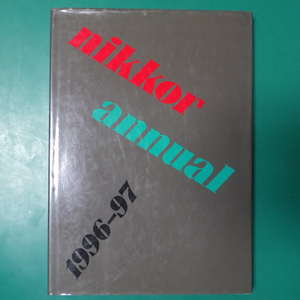 ニッコール年鑑 Nikkor Annual 1996-97 中古品 R00392