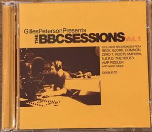 【2CD】Gilles Peterson Presents The BBC Sessions vol. 1 / N.E.R.D,The Roots ,Bjork ,Beck ,Nitin Sawhney,Dwele ,Amp Fiddler