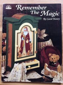 手芸図案 ■ARTBOOK_FLEAMA■ B1-023 ★ 送料無料 トールペイント デザインブック Remember The Magic Carol Henry サンタクロース