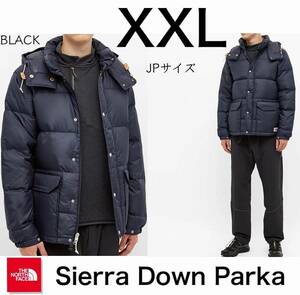 ◆モデル出品◆新品 XXLサイズ ノースフェイス シエラ フード付グースダウンジャケット 黒/ブラック Sierra Down Parka US限定デザイン 
