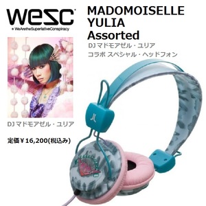  WeSC MADOMOISELLE YULIA Assorted DJ マドモアゼル・ユリア コラボ限定モデル ヘッドホン