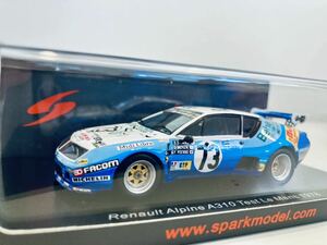 【送料無料】1/43 Spark Renault Alpine ルノー アルピーヌ A310 #73 Test Le Mans 1978