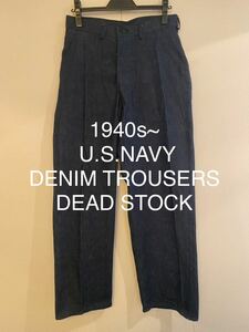 1940s~ U.S.NAVY デニムトラウザーズ デニムベイカー デッキパンツ USN deadstock米軍実物 ヴィンテージ vintage デッドストック ジーンズ