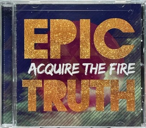 (FN12H)☆CCM未開封/Acquire The Fire/Epic Truth☆