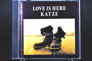 旧規格盤☆ KATZE LOVE IS HERE / カッツェ ラヴ・イズ・ヒア ■90年盤 11曲 収録 CD ラスト オリジナル・アルバム TECN-30069 美盤!! ☆