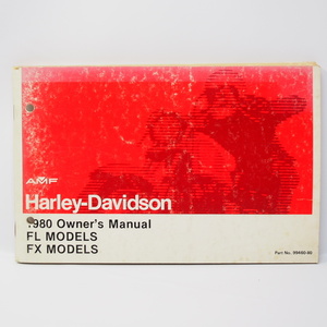 ハーレーダビッドソン Harley-Davidson オーナーズマニュアル 1980年 FL/FXModel.
