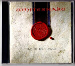 Used CD 輸入盤 ホワイトスネイク Whitesnake『スリップ・オブ・ザ・タング』 - Slip of the Tongue （1989年）全10曲アメリカ盤