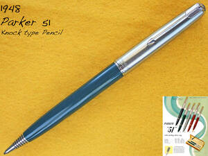 ◆稀少◆ 1948年製 パーカー51・ペンシル ◆1948 PARKER 51 Pencil ◆