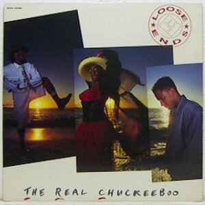 LP,LOOSE ENDS THE REAL CHUCKEEBOO　輸入盤