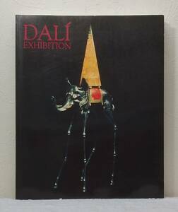 ア■ ダリ展（1991年） Dali exhibition 図録 サルヴァドール・ダリ シュルレアリスム