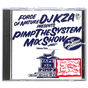 【CD/MIXCD】FORCE OF NATURE DJ KZA presents PIMP THE SYSTEM MIX SHOW