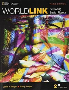 [A01470088]World Link 2B: Combo Split Student Book with My World Link Onlin