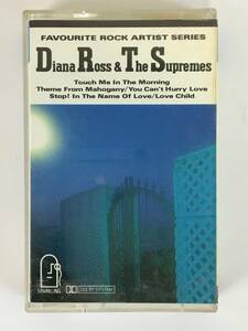 ■□O467 DIANA ROSS & THE SUPREMES ダイアナ・ロス＆シュープリームス スプリームス FAVOURITE ROCK ARTIST SERIES カセットテープ□■