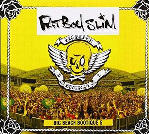 BIG BEACH BOOTIQUE 5 - FATBOY SLIM(中古品)