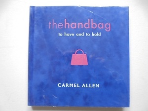 the hand bag to have to hold ハンドバッグの写真集 美品