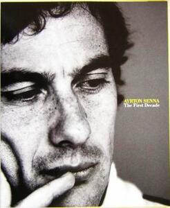 ＡＹＲＴＯＮ　ＳＥＮＮＡ Ｔｈｅ　Ｆｉｒｓｔ　Ｄｅｃａｄｅ／アイルトンセナ財団