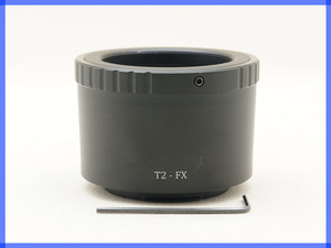 フジフィルム Xマウントボディ 用 Tマウント アダプター T2-FX Adapter for T-Mount Lens to Fujifilm X-Mount Body