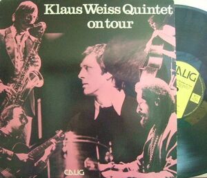 ３枚で送料無料【独Calig】Klaus Weiss Quintet/On Tour (Mal Waldron, Roman Schwaller, etc) 