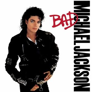 マイケル・ジャクソン MICHAEL JACKSON / バッド BAD / 1987.08.31 / 7thアルバム / 32-8P-200