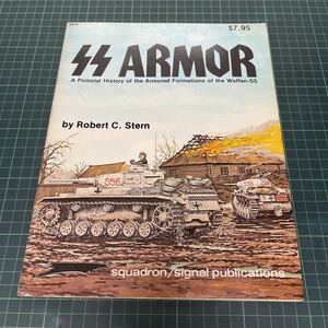 ドイツ軍 SS 武装親衛隊 洋書 ミリタリー 戦車・装甲車両 SS Armor Armored Formations of the Waffen SS