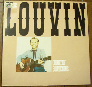 Charlie Louvin - Country Souvenirs - LP / カントリー,Silver Dish Cafe,Love,I Care No More,Turn The Cap,Break The Seal,Accord