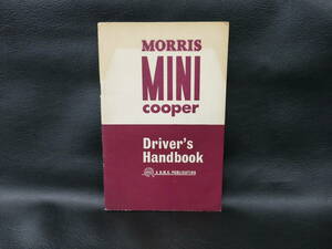 MORRIS Mini Cooper DRIVER’S HANDBOOK