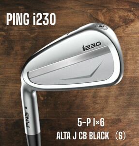 PING ピン i230 アイアン 5-P 6本セット ALTA J CB BLACK S 左打ち レフティ