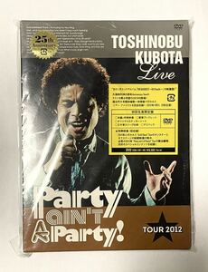 久保田利伸 / 25th Anniversary Toshinobu Kubota Concert Tour 2012 “Party ain’t A Party!” [初回限定版]