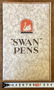 RR-6784■送料込■SWAN PENS スワン 万年筆 ペン 文房具 冊子 案内 古書 パンフレット カタログ 英語 印刷物 ●ページ外れ有り/くOKら