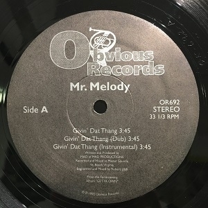 【コピス吉祥寺】MR MELODY/GIVIN DAT THANG(OR692)
