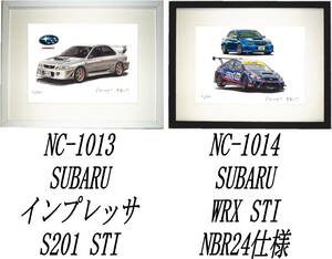 NC-1013 スバル インプレッサ S201・NC-1014 WRX STI限定版画300部 直筆サイン有 額装済●作家 平右ヱ門 希望ナンバーをお選びください。