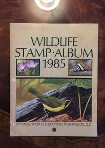 スタンプシート1985年アメリカ国立野生生物連盟 National Wildlife Federation Wildlife Stamp Album 1985・送料230円
