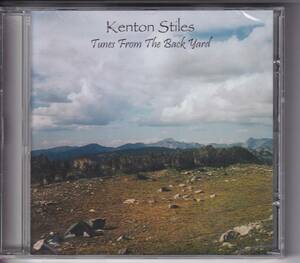 CD Kenton Stiles Tunes From The Back Yard / Folk & Country