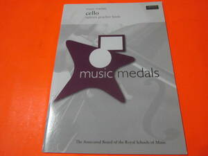 輸入楽譜　チェロ　Music Medals Cello Options Practice Book (ABRSM Music Medals) 　別冊付き　英国王立音楽検定