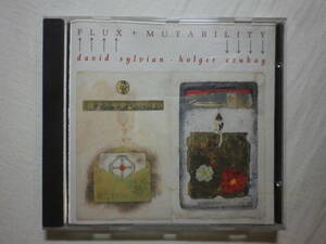 『David Sylvian ＆ Holger Czukay/Flux+Mutability(1989)』(Virgin Records CDVE-43,オーストリア盤,Japan,80