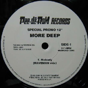 $ MORE DEEP / NOBODY (RAVEMAN MIX) PROMORE-12002 Y100 モアディープ (男性3人組 1989年結成) モア・ディープ 限定盤 レコード盤
