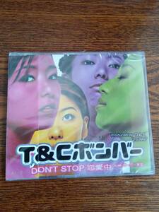 T&Cボンバ－/DON’T STOP 恋愛中/Producedbyつんく/8cmCD新品未開封送料込み