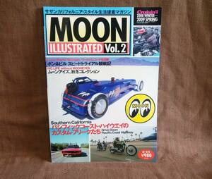 MOON ILLUSTRATED ムーンイラストレイテッド Vol.2 ムーンアイズ グッズ パーツ アイテム カタログ 2009 カスタム ホットロッド 